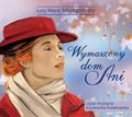 Wymarzony dom Ani - audiobook