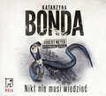 Nikt nie musi wiedzieć - audiobook