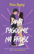 Dwa tygodnie na próbę - ebook