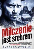 Milczenie jest srebrem - ebook