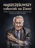 Najszczęśliwszy człowiek na Ziemi - ebook