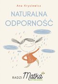 Naturalna odporność. Radzi Matka Aptekarka - ebook