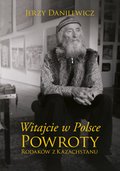 Witajcie w Polsce. Powroty Rodaków z Kazachstanu - ebook