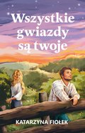 Wszystkie gwiazdy są twoje - ebook