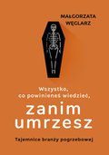 Wszystko, co powinieneś wiedzieć, zanim umrzesz - ebook