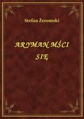 Aryman Mści Się - ebook