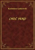 Choć Jeno - ebook