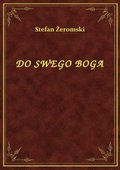 Do Swego Boga - ebook