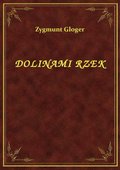 Dolinami Rzek - ebook