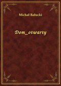 Dom Otwarty - ebook