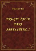 Drugie Życie Pani Appelstein I - ebook