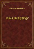 Dwa Bieguny - ebook