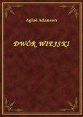 Dwór Wiejski - ebook