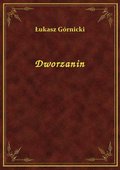 Dworzanin - ebook