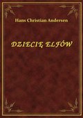 Dziecię Elfów - ebook