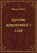 Egoizm, Narodowość I Liga - ebook