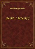 Głód I Miłość - ebook