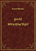 Głos Wołającego - ebook