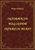 Informacja Względem Interesu Miast - ebook