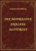 Jak Modraszek Znalazł Złotorost - ebook