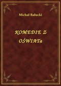 Komedie Z Oświatą - ebook