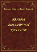 Kraina Błękitnych Kwiatów - ebook