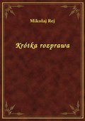 Krótka Rozprawa - ebook