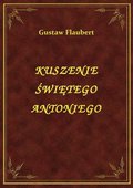 Kuszenie Świętego Antoniego - ebook