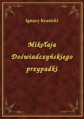 Mikołaja Doświadczyńskiego przypadki - ebook