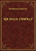 Na polu chwały - ebook