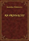 Na Przełęczy - ebook