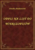 Odpis Na List Do Wierszopisów - ebook