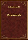 Opowiadania - ebook