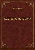 Ostatni Batory - ebook