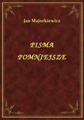 Pisma Pomniejsze - ebook