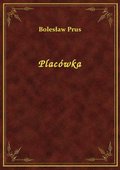 Placówka - ebook