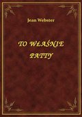 To Właśnie Patty - ebook