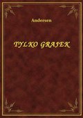 Tylko Grajek - ebook