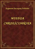 Wiedza Chrześcijańska - ebook