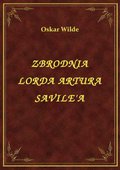 Zbrodnia Lorda Artura Savile'A - ebook