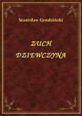 Zuch Dziewczyna - ebook