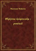 Błękitna książeczka : powieść - ebook