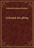 Człowiek bez głowy - ebook