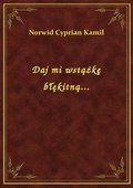 Daj mi wstążkę błękitną... - ebook