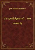 Do spółobywateli : list otwarty - ebook