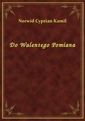 Do Walentego Pomiana - ebook