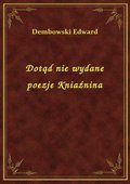 Dotąd nie wydane poezje Kniaźnina - ebook