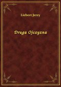 Druga Ojczyzna - ebook