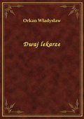 Dwaj lekarze - ebook