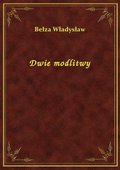 Dwie modlitwy - ebook